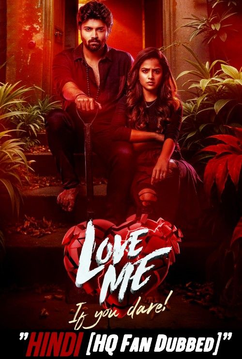 Love Me If You Dare 2024 Hindi [HQ Dubbed] Movie download full movie